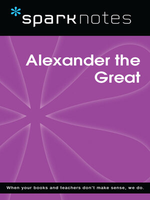 cover image of Alexander the Great (SparkNotes Biography Guide)